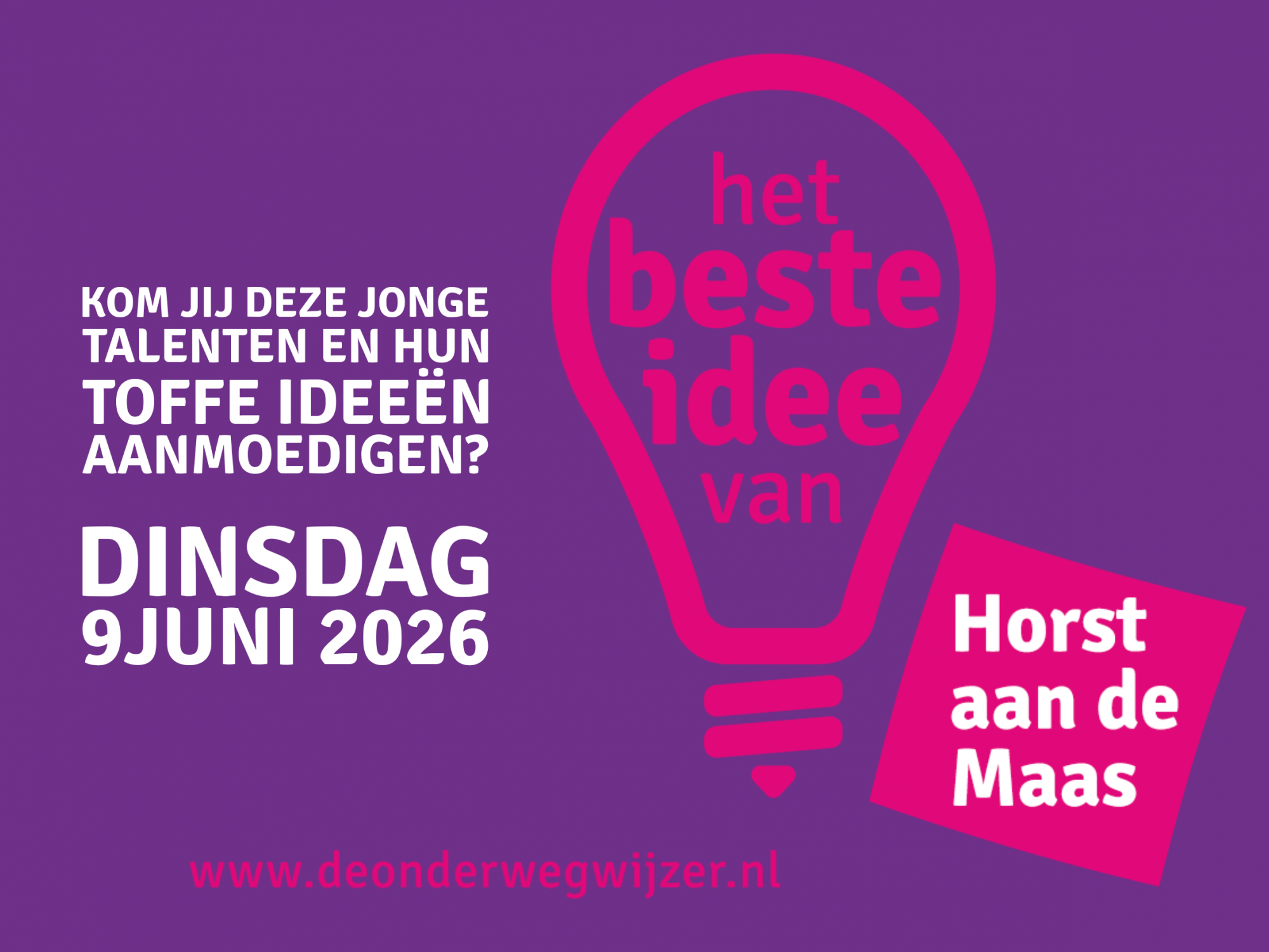 Het Beste Idee van Horst aan de Maas 2026